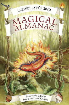 Aloi Peg - Llewellyns 2016 magical almanac: practical magic for everyday living