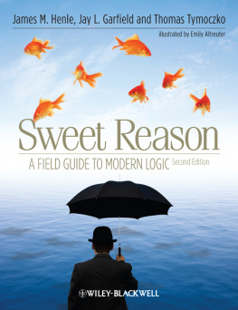 Altreuter Emily - Sweet reason: a field guide to modern logic