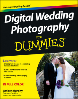 Amber Murphy - Digital Wedding Photography For Dummies