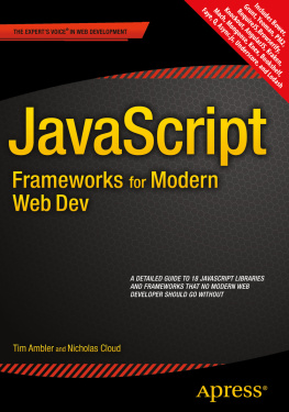 Ambler Tim - JavaScript Frameworks for Modern Web Dev