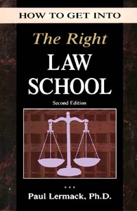 title How to Get Into the Right Law School author Lermack Paul - photo 1