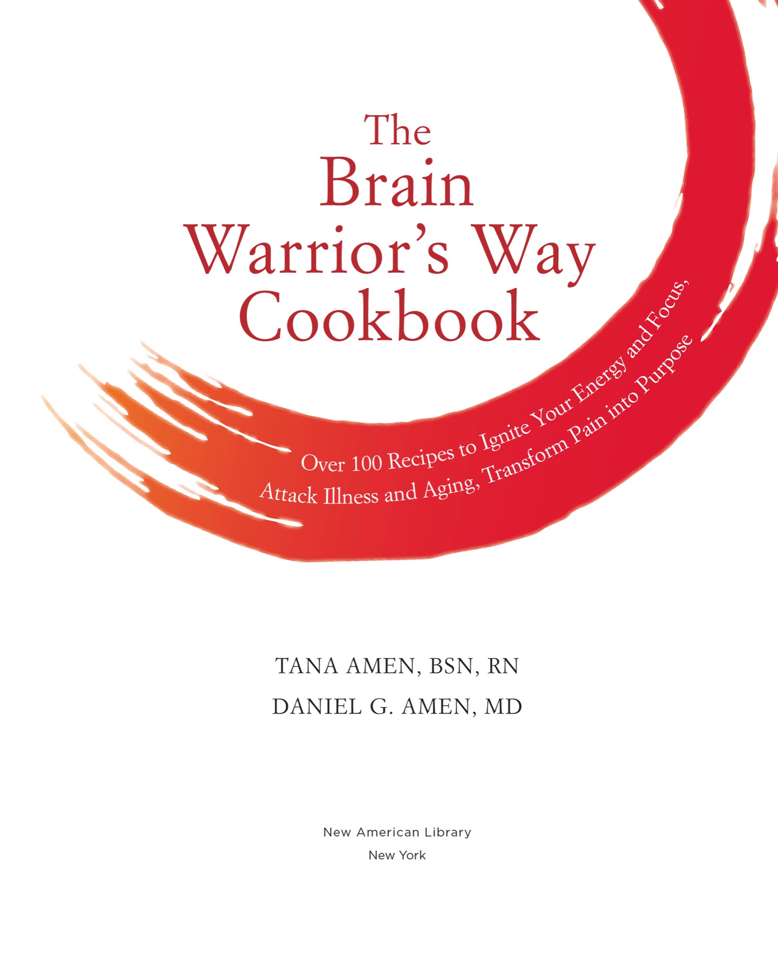 The Brain Warriors Way Cookbook - image 4