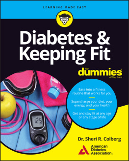 American Diabetes Association. - Diabetes & keeping fit for dummies