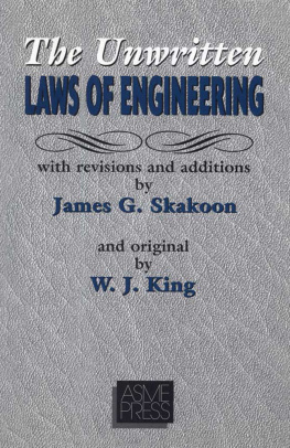 American Society of Mechanical Engineers. - The Unwritten Laws of Engineering