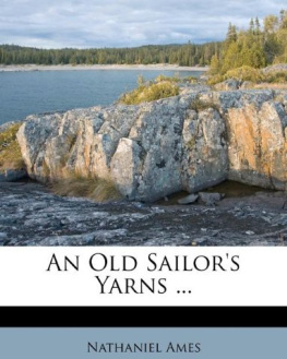 Ames - An Old Sailors Yarns