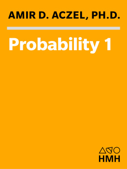 Amir D. Aczel Probability 1: why there must be intelligent life in the universe