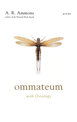 Ammons - Ommateum: With Doxology: Poems