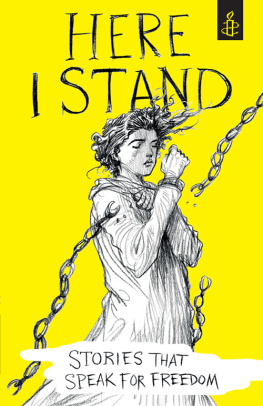 Amnesty International United Kingdom - Here I Stand