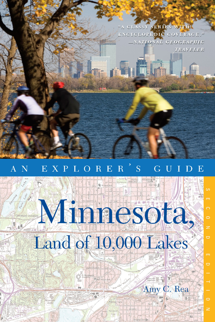 AN EXPLORERS GUIDE Minnesota Land of 10000 Lakes Copyright 2012 by Amy - photo 1