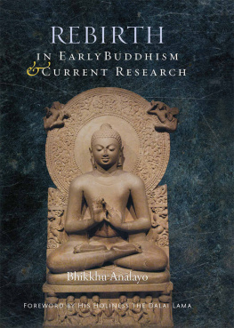 Anālayo - Rebirth in early Buddhism & current research