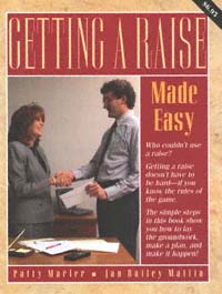 title Getting a Raise Made Easy author Bailey Jan Marler - photo 1