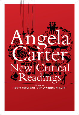 Andermahr Sonya - Angela Carter: new critical readings