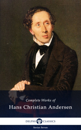 Andersen - Delphi Complete Works of Hans Christian Andersen (Illustrated)