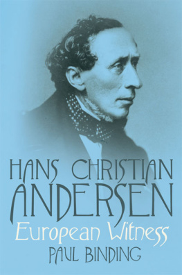 Andersen Hans Christian Hans Christian Andersen: European witness