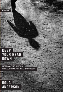 Anderson - Keep your head down: a memoir