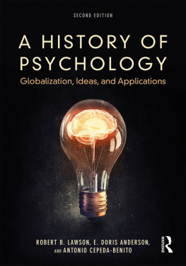 Anderson E. Doris A history of psychology: globalization, ideas, and applications