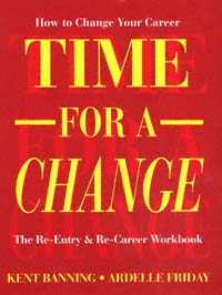 title Time for a Change How to Change Your Career the Re-entry - photo 1