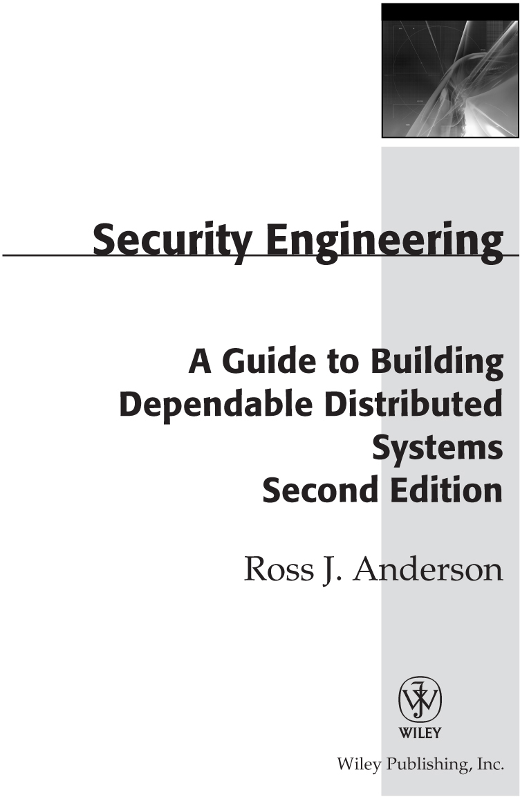 Security Engineering A Guide to Building Dependable Distributed Systems - photo 2