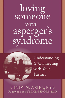 Ariel - Loving someone with Aspergers syndrome: understanding & connecting with your partner