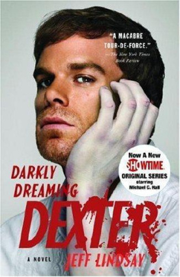 Jeff Lindsay Darkly Dreaming Dexter