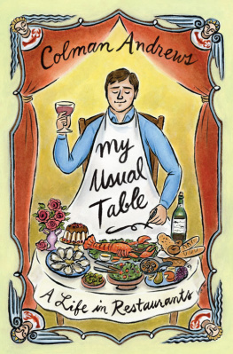 Andrews - My usual table: a life in restaurants