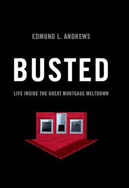 Andrews Busted: life inside the great mortgage meltdown
