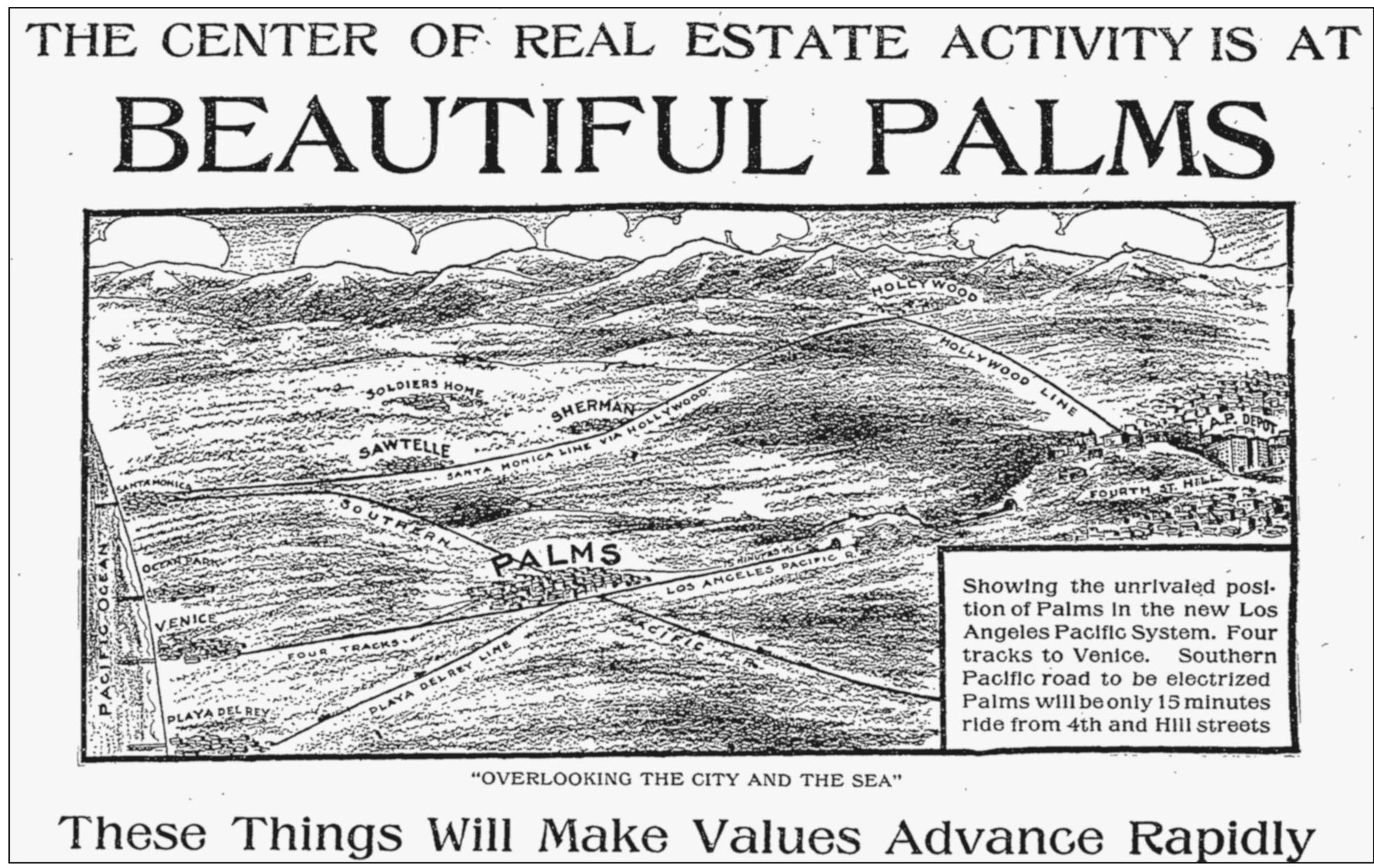 FEBRUARY 10 1907 According to an advertisement of the Palms Land Light and - photo 4