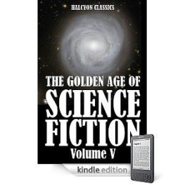 Archibald Joe - The Golden Age of Science Fiction Vol. 5