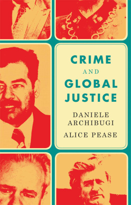 Archibugi Daniele - Crime and global justice: the dynamics of international punishment