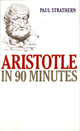 Aristotle. - Aristotle in 90 Minutes