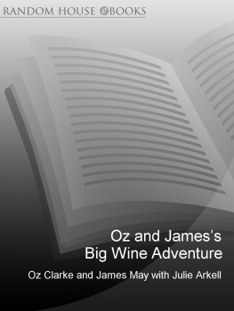 Arkell Julie - Oz and Jamess Big Wine Adventure