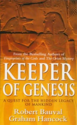 Bauval Robert - Keeper of genesis: a quest for the hidden legacy of mankind