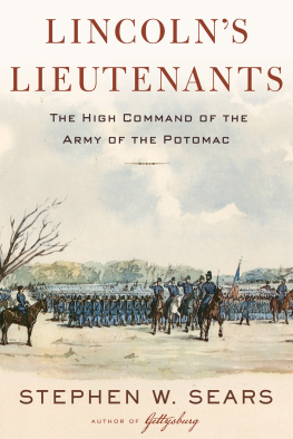 Guidall George - Lincolns lieutenants: the high command of the Army of the Potomac