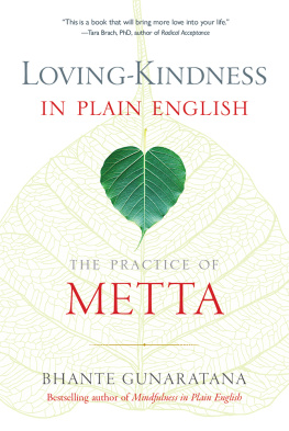 Gunaratana - Metta: loving-kindness in plain English