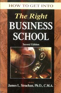 title How to Get Into the Right Business School How to Get Into-- 2nd Ed - photo 1