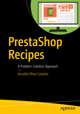 Arnaldo Pérez Castaño - PrestaShop Recipes