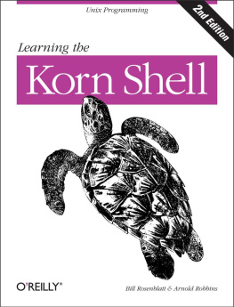 Arnold Robbins - Learning the Korn Shell