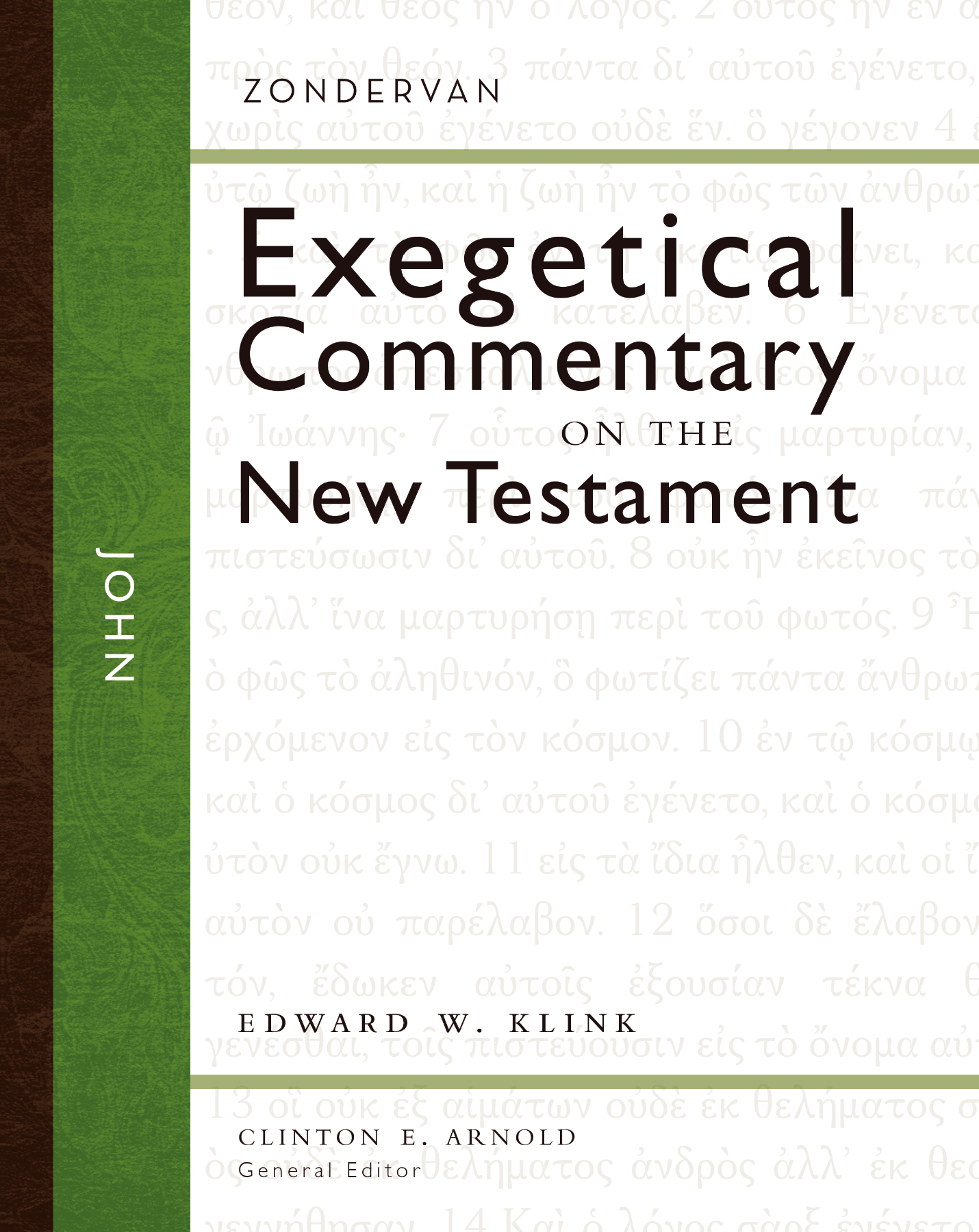 Zondervan Exegetical Commentary on the New Testament Editorial Board General - photo 1