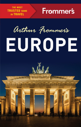 Arthur Frommer - Arthur Frommers Europe