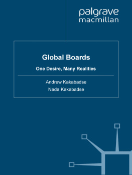 Andrew Kakabadse Global Boards: One Desire, Many Realities