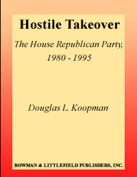 title Hostile Takeover The House Republican Party 1980-1995 Studies in - photo 1