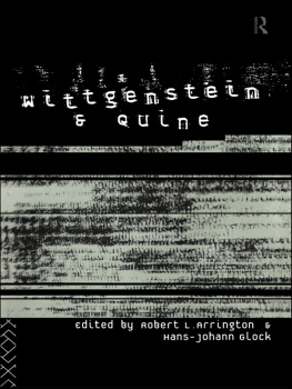 Arrington Robert - Wittgenstein and Quine