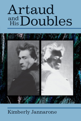 Artaud Antonin - Artaud and His Doubles