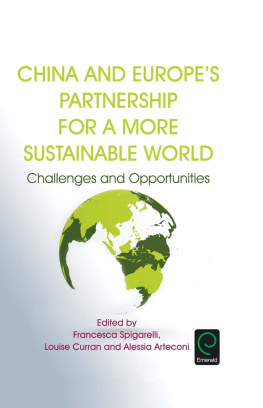 Arteconi Alessia - China and Europes Partnership for a More Sustainable WoSpigarelli, Francesca; Curran, Louise; Arteconi, Alessia