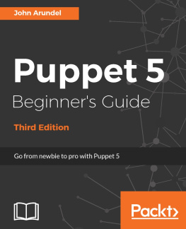 Arundel Puppet 5 beginners guide: go from newbie to pro with Puppet 5