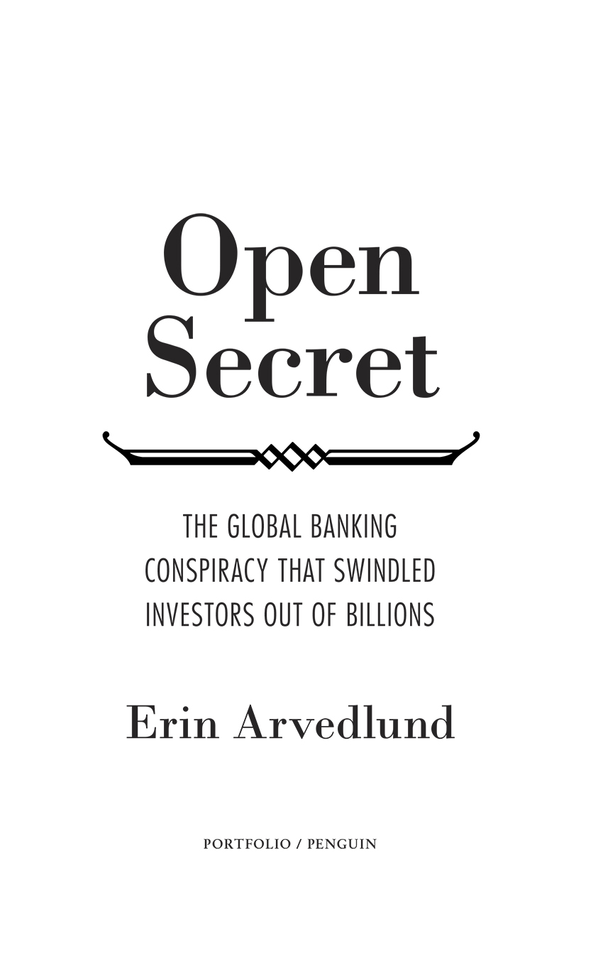 Open Secret The Global Banking Conspiracy That Swindled Investors Out of Billions - image 2