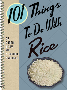 Ashcraft Stephanie 101 Things to Do With Rice
