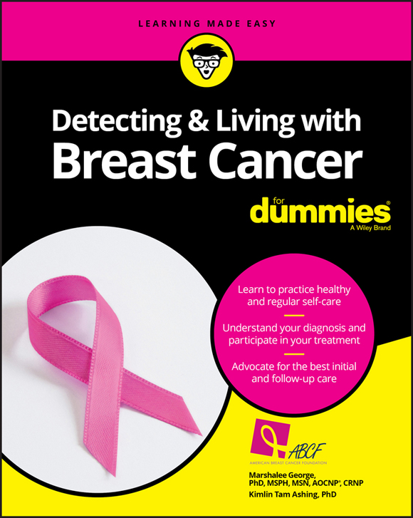 Detecting Living with Breast Cancer For Dummies Published by John Wiley - photo 1