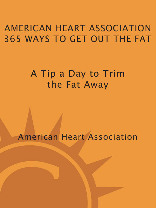 Also by the AMERICAN HEART ASSOCIATION American Heart Association Cookbook - photo 1