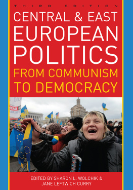 Association Mitteleuropa - Central and East European politics: From Communism to Democracy